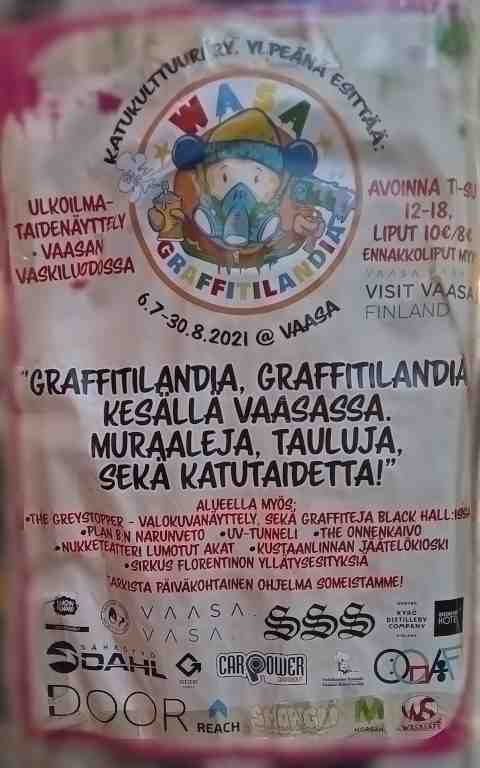 Graffitilandia, 6.7-30.8.2021 @ Vaasa. Ulkoilma-taidenäyttely Vaasan Vaskiluodossa.